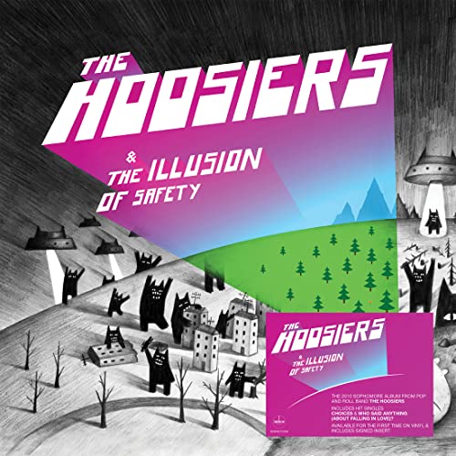 Album cover for The Hoosiers’ “The Illusion Of Safety” with stylized landscape.