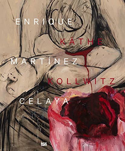 Enrique MartÃnez Celaya & Käthe Kollwitz