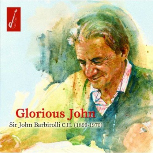 Watercolor portrait of conductor Sir John Barbirolli, with text “Glorious John”.