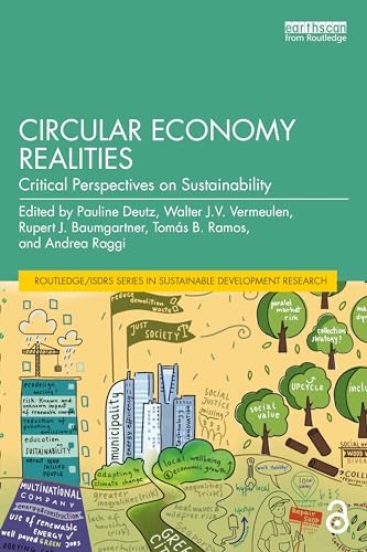 Circular Economy Realities : Critical Perspectives on Sustainability