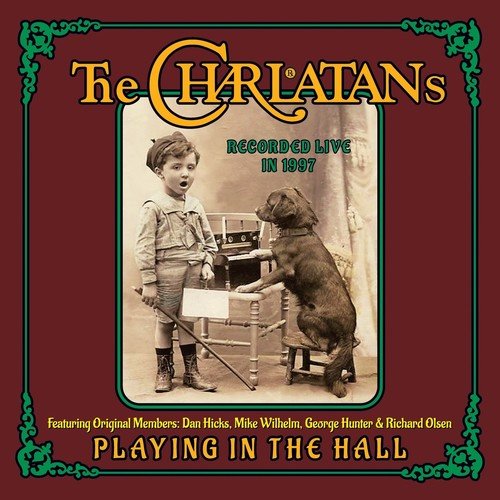 CD cover for The Charlatans’ “Playing In The Hall” featuring vintage photo.
