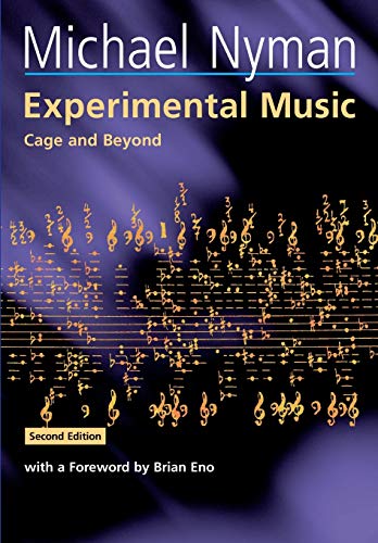 Experimental Music : Cage and Beyond