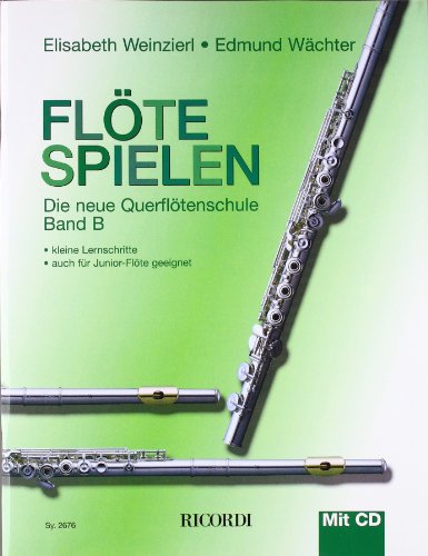 FloeTe Spielen Band B MIT CD: Die Neue QuerfloeTenschule