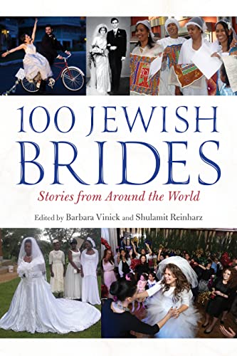 100 Jewish Brides : Stories from Around the World