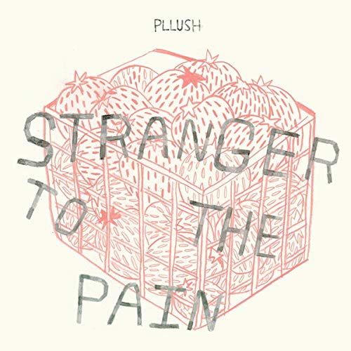 CD cover for Pllush’s “Stranger To The Pain” with illustrated strawberries.