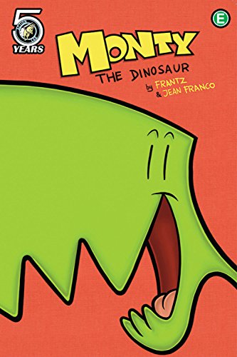 Monty The Dinosaur Tp Vol 01