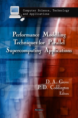 Performance Modelling Techniques for Parallel Supercomputing Applications