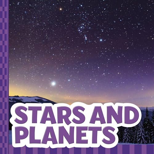 Stars and Planets (What's in the Sky?)