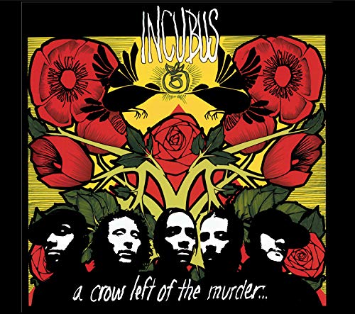 Incubus album cover: red poppies, black crows, and band member portraits.