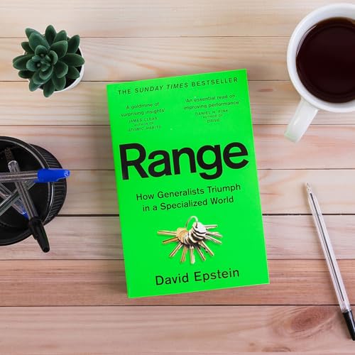 Range : How Generalists Triumph in a Specialized World