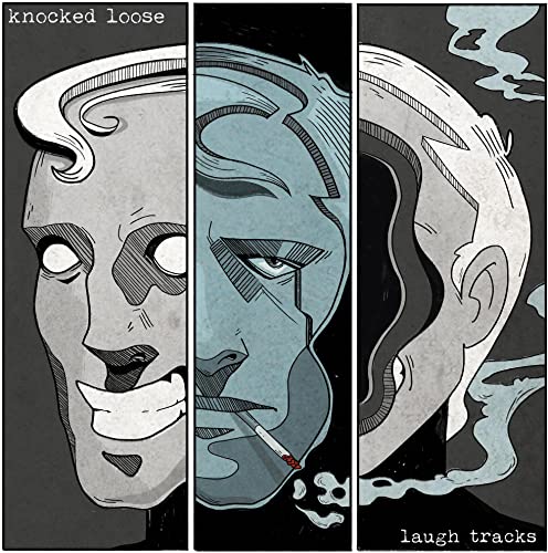 CD cover for Knocked Looseās āLaugh Tracksā featuring three distressed faces.