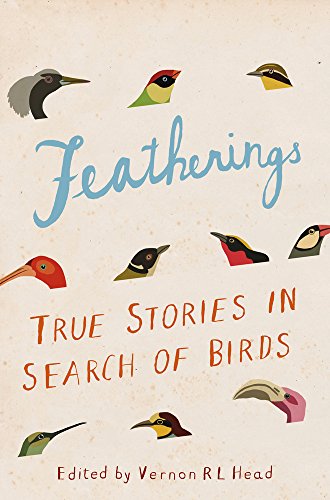 Featherings : True stories in search of birds