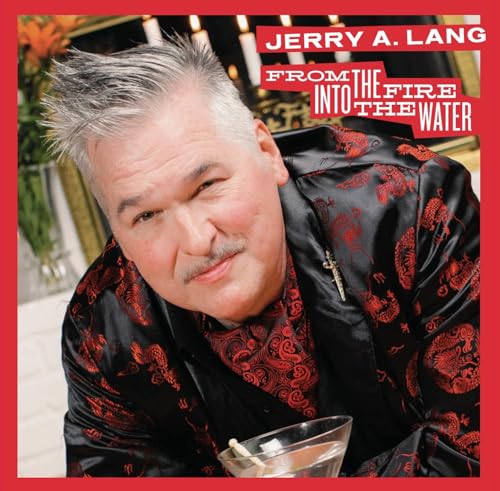Jerry A. Lang portrait for album "From The Fire Into The Water".