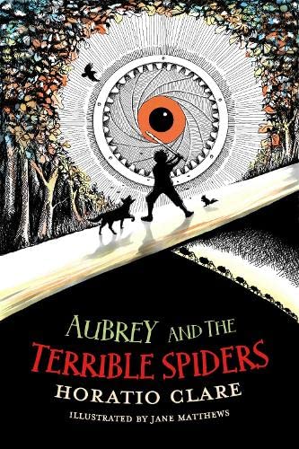 Aubrey and the Terrible Spiders (Aubrey and the Terrible Yoot Book #3)
