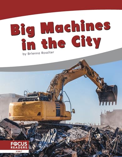 Big Machines in the City