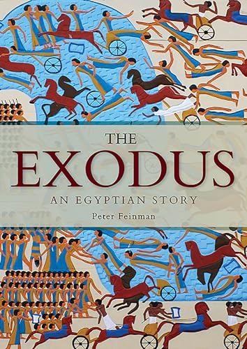The Exodus : An Egyptian Story
