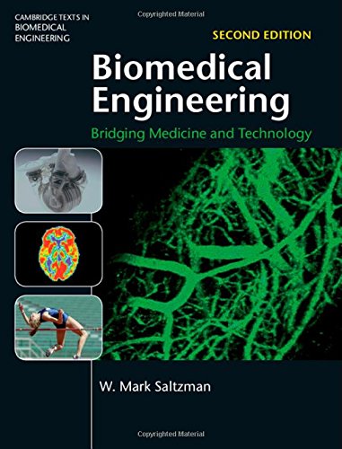 Biomedical Engineering (Cambridge Texts in Biomedical Engineering)