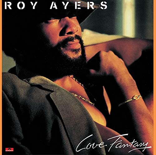 Roy Ayers album cover, “Love Fantasy”, featuring a portrait of the artist.