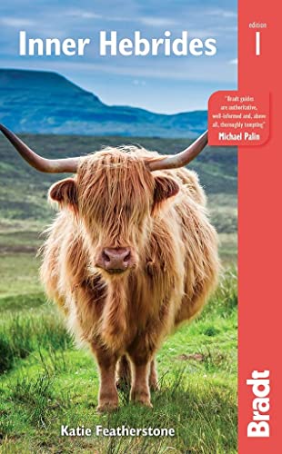 Inner Hebrides: From Skye to Gigha Including Mull, Iona, Islay, Jura and more (Bradt Travel Guides)