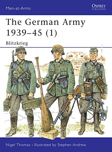 The German Army 1939-45 (1): Blitzkrieg: v. 1 (Men-at-Arms)