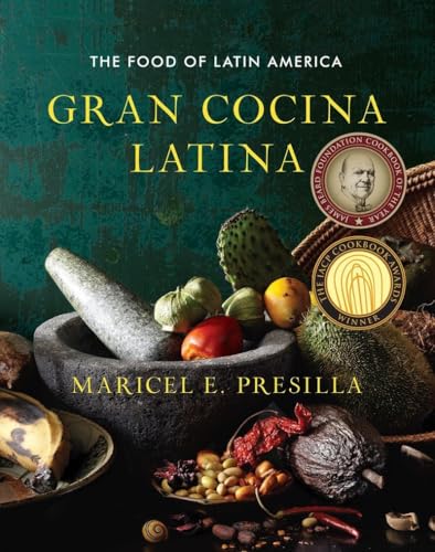 Gran Cocina Latina the Food of Latin America