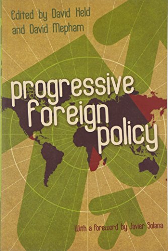 Progressive Foreign Policy: New Directions for the UK