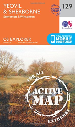 OS Explorer Map Active (129) Yeovil and Sherbourne