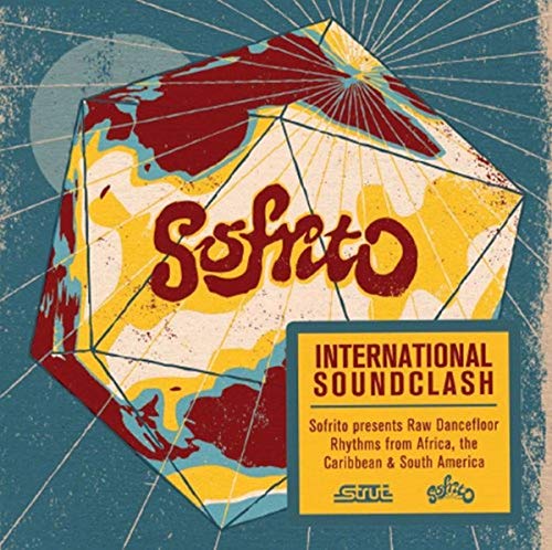 CD cover for "Sofrito: International Soundclash" with geometric, colorful design.