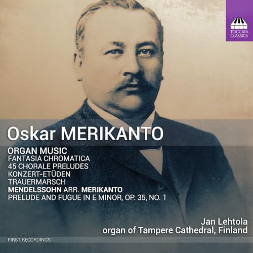 CD cover featuring a portrait of composer Oskar Merikanto and track listing.