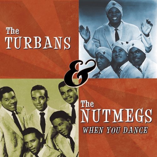 CD cover featuring vintage photos of two vocal groups, The Turbans & Nutmegs.