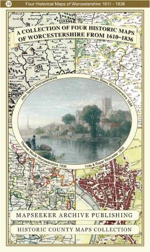 A Collection of Four Historic Maps of Worcestershire (Historic English Counties Collection)