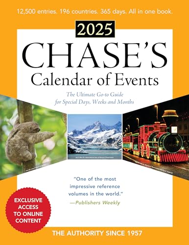 Chase's Calendar of Events 2025 : The Ultimate Go-to Guide for Special Days, Weeks and Months