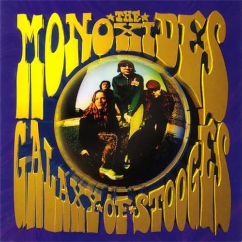 Album cover for "Galaxy Of Stooges" by The Monoxides, featuring three figures.