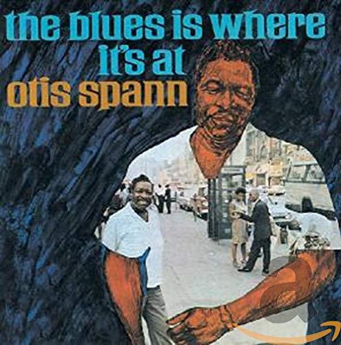 CD cover for Otis Spann’s “The Blues Is Where It’s At” featuring his portrait.