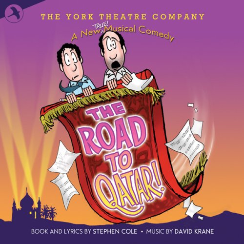 CD cover: cartoon men on a flying carpet with "The Road to Qatar!" title.