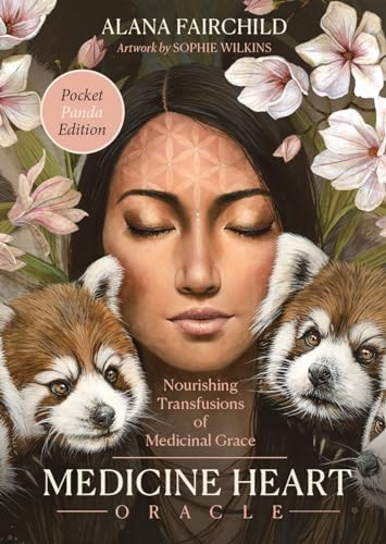 Medicine Heart Oracle - Pocket Panda Edition : Nourishing Transfusions of Medicinal Grace