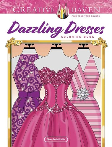 Creative Haven Dazzling Dresses Coloring Book