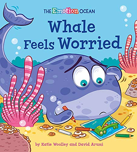 Whale Feels Worried (The Emotion Ocean)