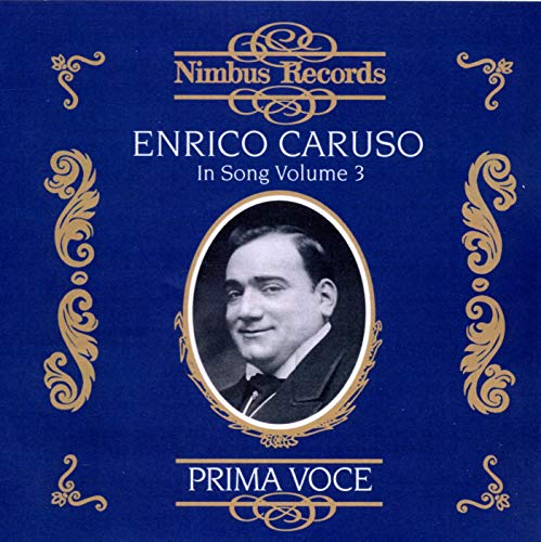 CD cover for Enrico Caruso in Song Vol. 3, portrait included.