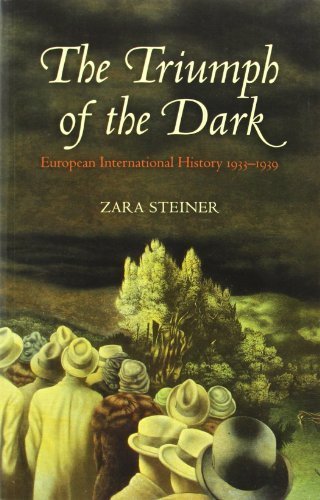 The Triumph of the Dark: European International History 1933-1939