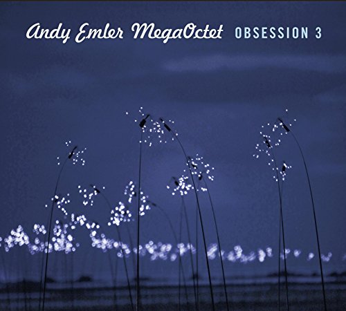CD cover for Andy Emler MegaOctet’s “Obsession 3” with a blurred, starry landscape.
