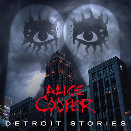 Album cover for Alice Cooper’s “Detroit Stories” featuring eyes and city buildings.