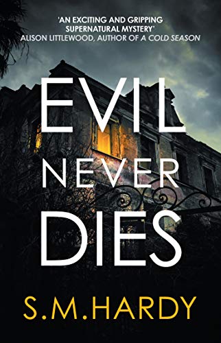 Evil Never Dies: The gripping paranormal mystery (Dark Devon Mysteries): 2