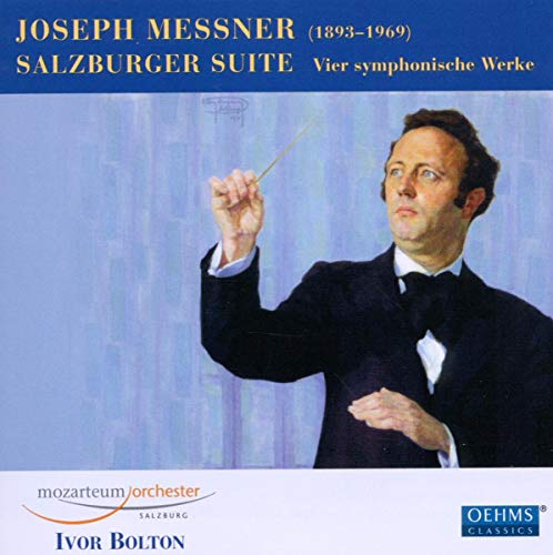 CD cover featuring a portrait of composer Joseph Messner conducting.