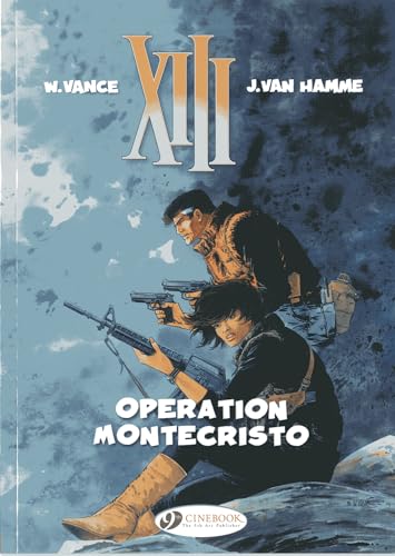 XIII: v. 15: Operation Montecristo