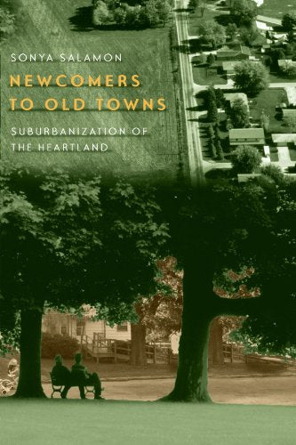 Newcomers to Old Towns: Suburbanization of the Heartland