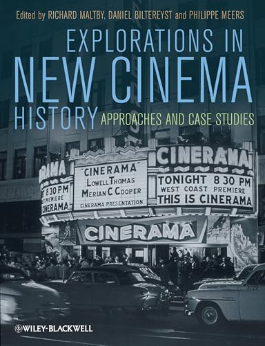 New Cinema History: Approaches and Case Studies