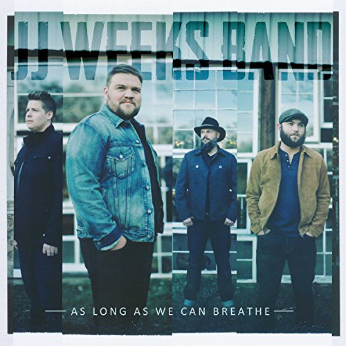 CD cover for Jj Weeks Band’s “As Long As We Can Breathe” album.