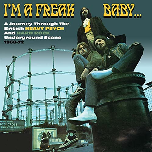 CD cover: men near a rollercoaster, text "I'm A Freak Baby...