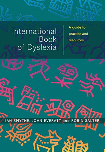 The International Book of Dyslexia: A Guide to Practice and Resources
